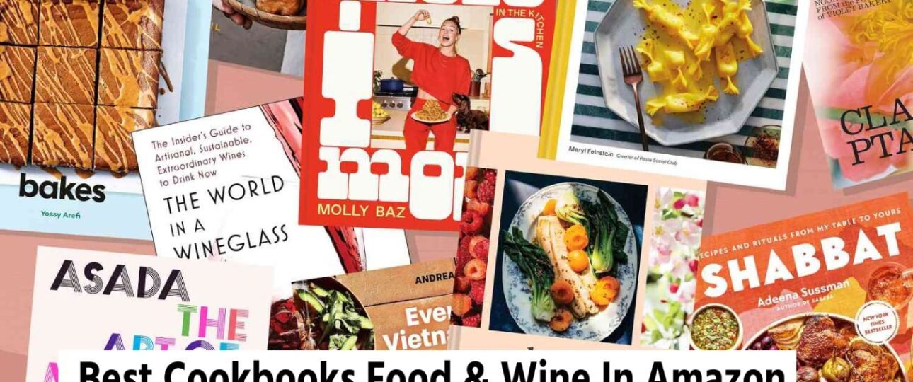 Best Cookbooks Food & Wine In AmazonBest Cookbooks Food & Wine In Amazon