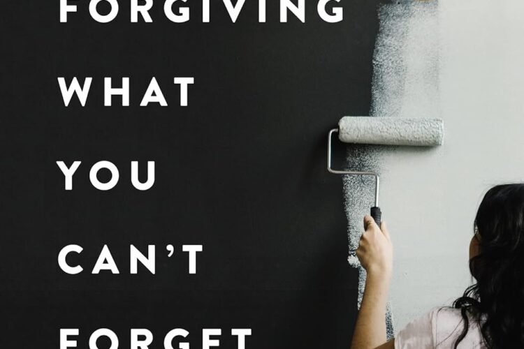 Forgiving What You