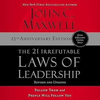 Irrefutable Laws of Leadership