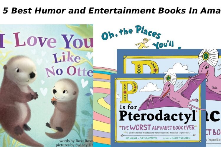 Top 5 Best Humor and Entertainment Books In Amazon 