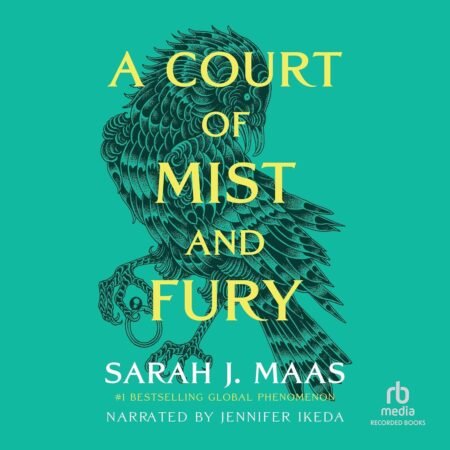 A Court of Mist and Fury by Sarah J. Maas Fantasy Romance