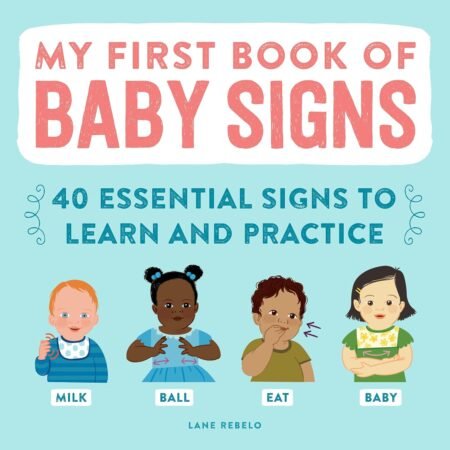 My First Book of Baby Signs Beginner