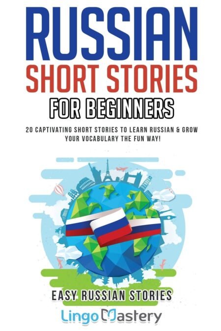 Russian Short Stories For Beginners Learn