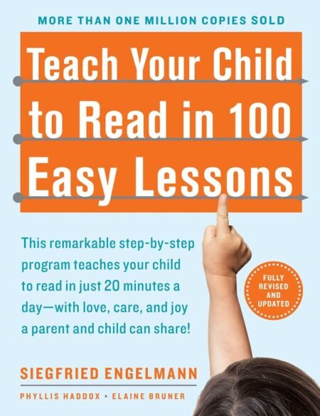 Teach Your Child to Read in 100 Easy LessonsBook