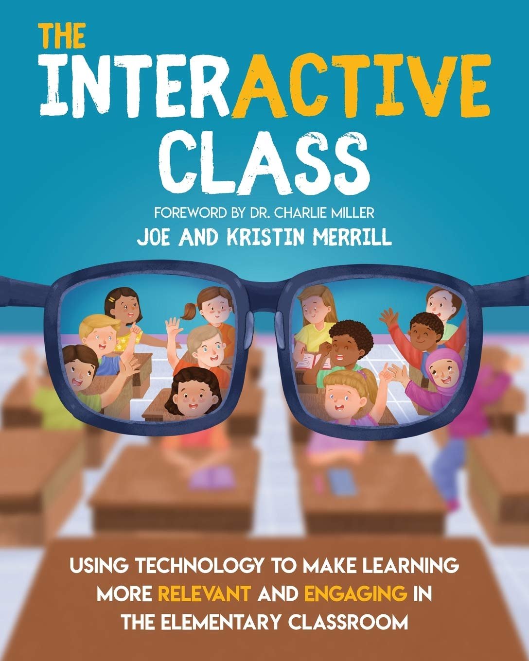 The Interactive Class Engaging Teaching